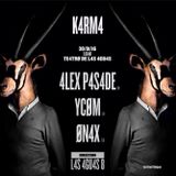 ØNAX @ K4RM4 30/01/2016