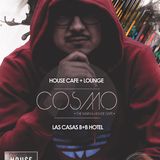 COSMO@HOUSE Cafe + Lounge 28Feb.