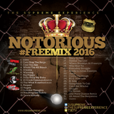 The Notorious Mix 2016