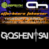 Afterhours Takeover - Goshen Sai