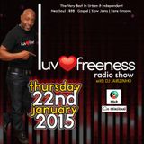 LUVFREENESS RADIOSHOW 22-01-15