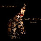 Veils of Darkness - ( Fro Ptr Part-1 )