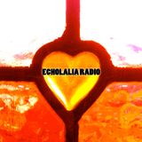 Echolalia Radio EP 46: Its Just A Ride BABY!! - 16/04/14