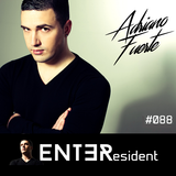 ENTƎResident: Adriano Fuerte 088