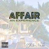 The Affair: An Experience...