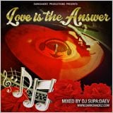 Love Is The Answer (A Classics Mix by DJ Supa:Daev)