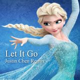 Idina Menzel - Let It Go (Justin Chen Remix)
