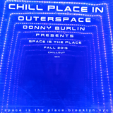 Chill Place in Outerspace (Fall 2015 chillout mix) - Dj. Donny Burlin / Space is the Place