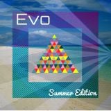 EVO 010 - Summer Edition