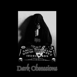 Dark Obsessions XVIII