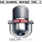 Old School Rocks! Vol. 2 - Live @ Barcelona Beach Radio