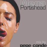 Mega Portishead mix by Pepe Conde