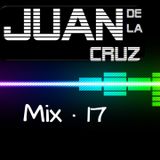 eletro dutch DJ JUAN DE LA CRUZ SECION#17