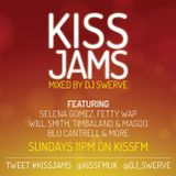 KISS JAMS MIXED BY DJ SWERVE 24 JAN 16