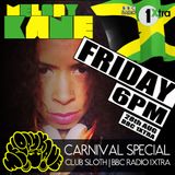Club Sloth August '15 Carnival Classics Special