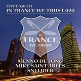 In Trance We Trust 020 - Menno De Jong