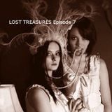 Lost Treasures Episode 7