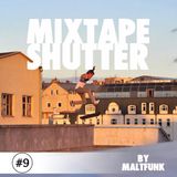 Mixtape Shutter #9