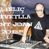Sesion Especial Revetlla Sant Joan 2013