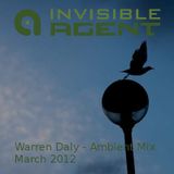 Warren Daly - Ambient - AgentCast - March 2012