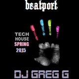 beatport - TECH HOUSE - SPRING 2015 - DJ GREG G