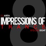 Impressions Of Trance: Episode 8
