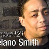 LWE Podcast 121: Delano Smith