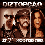 Diztorção #21 Monsters Tour