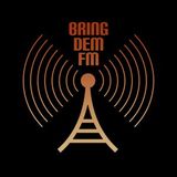 Bring Dem FM 3 Jan 2016