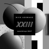 s w e e t d r o p s #027 w/ Nico Adomako