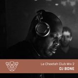 La Cheetah Club Mix 2: DJ Bone
