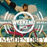 Electra Weekend - Maiden Obey - Electra Weekend Mixtape
