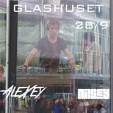 Glashuset 28/9 Live Set - Vadim Alexeyev (AleXey)