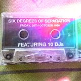 Six Degrees of Separation Side B
