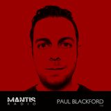 Mantis Radio 100 + Paul Blackford