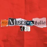 Rudeejay presents "BELLA MUSICA DA BALLO 43"