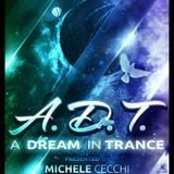Michele Cecchi presents A Dream In Trance Chapter20