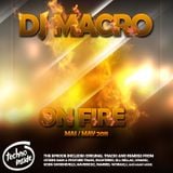DJ MacrO - On Fire - Mai/May 2011