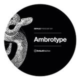 Ambrotype - DMPodcast 007