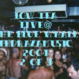 Low Tea Live @ The Blue Whale 2004 Pedrazamusic Fire Island Pines 2 of 3