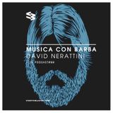 The Blast Podcast #99 - David Nerattini in Musica Con Barba
