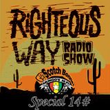 RIGHTEOUS WAY #14 / Mungo's Hi-Fi & Scotch Bonnet Special alongside Irie Nanara