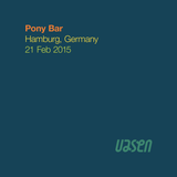 Pony Bar · Hamburg, Germany · 21 Feb 2015