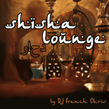 Shisha Arabic Lounge Vol.1 - Wahid