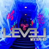 Mixtape Level #2
