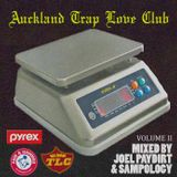 Joel Paydirt and Sampology's Auckland Trap Love Club vol. II.