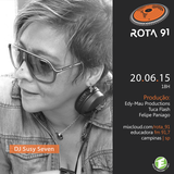 Rota 91 - 20/06/2015 Guest DJ Susy Seven (SP)