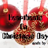 Heartbeats On Christmas Day