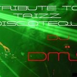 DJ DMS - TRIBUTE TO TAIZZ NIGHT CLUB CUERNAVACA MOR.