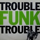 Trouble Funk Takes it to the Bridge